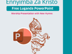 Ennyimba Za Kristo Luganda PowerPoint Free Download V0.001