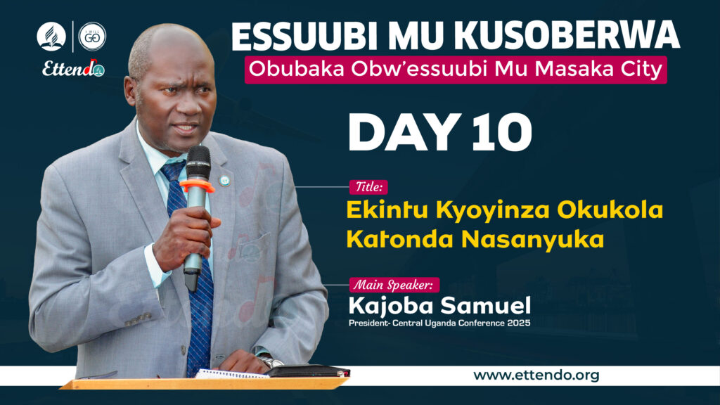DAY 10-Ekintu Kyoyinza Okukola Katonda Nasanyuka By Pastor Kajoba Samuel