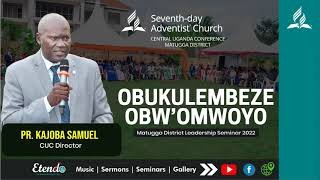 Obukulembeze Obw’omwoyo By Pastor Kajoba Samuel