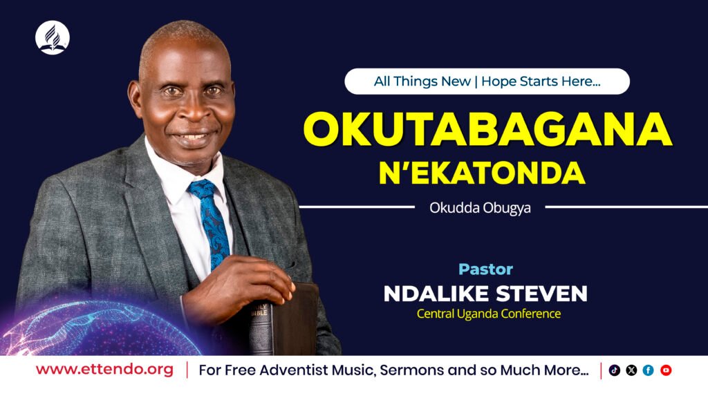 Okutabagana Ne Katonda By Pastor Ndalike Steven